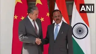 National Security Advisor (NSA) Ajit Doval meets Chinese Foreign Minister Wang Yi at Hyderabad House