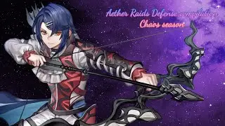 Aether Raids Defense compilation Chaos season - Fire Emblem Heroes