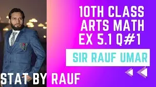 q1 ex 5.1 factorization/10arts math/punjab text book boar/statbyrauf