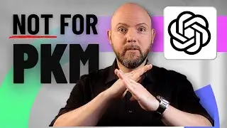 chatGPT is NOT a PKM system (and why I still use it for Deep Thinking)