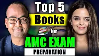 Top 5 Books to Ace the AMC Exam | Best Book for AMC Exam Preparation | MedPrep Academically