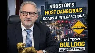 Most Dangerous Roads in Houston (I-45, I-10, Beltway 8) | Texas Bulldog