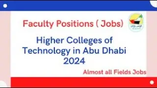 Faculty Positions at Higher Colleges of Technology in Abu Dhabi 2024 - Work in UAE