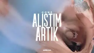 GONZ - Alıştım Artık (Official Audio)