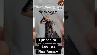 Japanese Final Fantasy MTG Ep.281 #mtg #magicthegathering #magic #unboxing #games #random #fun #fyp