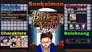 Bleach Brave Souls Senkaimon Tower - The Path of Valor - Stage 12 | Guide & Komplettl&ouml;sung | FGD