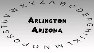 How to Say or Pronounce USA Cities &mdash; Arlington, Arizona