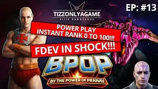 Power Play: Instant rank 0 to 100 (Elite Dangerous) ep 13