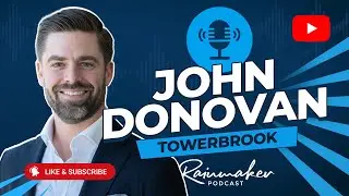 John Donovan on Building Trust and Transparency at TowerBrook