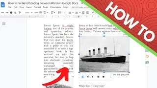 How to Fix Weird Spacing Between Words in Google Docs