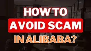 How To Use Alibaba For Beginner To Buy Products and Avoid Scams #alibaba #guidance #tips #alibaba