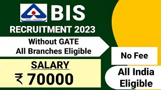 BIS Recruitment 2023 Notification|CTC ₹ 70000| BIS Vacancy 2023| BIS Jobs 2023|Latest Govt Jobs 2023