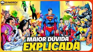 REVELADO! VEJA POR QUE EXISTEM TANTOS HERÓIS NA TERRA [Dc Comics]