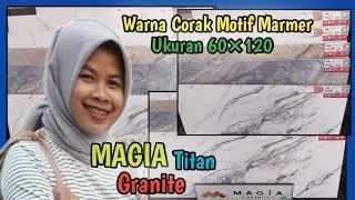 Review MAGIA Granite Titan ukuran 60X120 Warna Corak Motif Batu Marmer