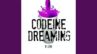 Codeine Dreaming (Instrumental)