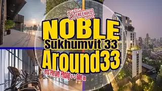 Экскурсия по Бангкоку - Роскошная квартира Noble Around Sukhumvit 33
