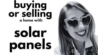 Selling A House With Solar Panels