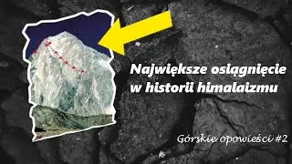 Świetlista ściana i rozczarowany Kurtyka - G&oacute;rskie opowieści #2