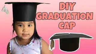 HOW TO MAKE A GRADUATION CAP by cathymagat/toddlers graduation/diy graduation cap