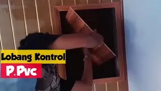 Cara Buat LOBANG KONTROL di plafon pvc