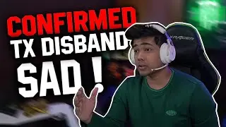 TX Disband ! Confirmed 💔💔💔 | Gill Leaving TX