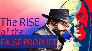 Is the False Prophet walking the Earth? | The Bible tells us that he will deceive Humanity