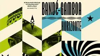 Band&eacute;-Gamboa - P&eacute; Di Bissilon [2020]