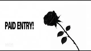 PAID ENTRY!