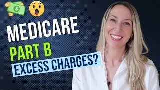 Medicare Part B Excess Charges explained