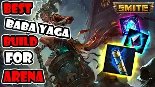 SMITE - Best Baba Yaga Build For Arena
