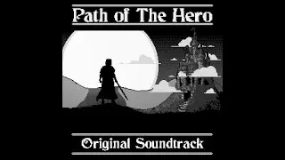 The Treacherous Path - Path of The Hero&trade; OST