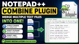 Notepad++ Combine plugin – Combine/Merge two or more files