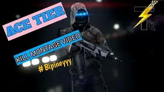 ACE TIER | KILL MONTAGE VIDEO #4 | PUBGM | BIPINEYYY🇳🇵