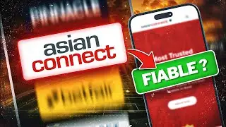 ASIAN CONNECT : Mon avis honn&ecirc;te !