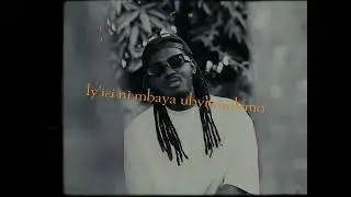 DURU:YAGO & MR KAGAME (VIDEO LYRICS)