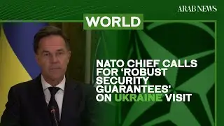 NATO chief calls for &lsquo;robust security guarantees&rsquo; on Ukraine visit