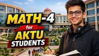 AKTU Math-4 Unit-1 One Shot 🔥 | All Important Questions | #BTech #Math4
