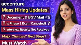 Accenture MASS Hiring Updates | Next Phase Exam, Document Verification Mail | Interview Result BGV
