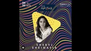SHERYL SHEINAFIA | Narasi Playfest 2018