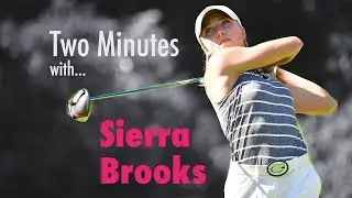 Two Minutes with Sierra Brooks