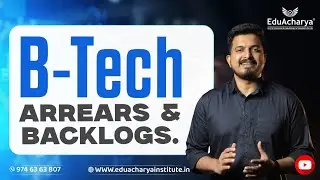 BTech Failed? Complete with B-Tech Credit Transfer | EduAcharya | Malayalam #btechcredittransfer
