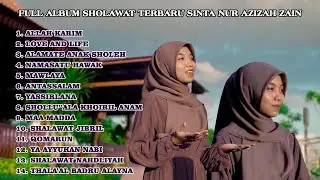 full album sholawat Terbaru ~ Sinta Nur Azizah Zain || Kumpulan Sholawat Penyejuk Hati