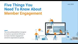 5 Things You Need To Know About Member Engagement