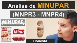 An&aacute;lise da MINUPAR (MNPR3 - MNPR4) | Minuano Alimentos | An&aacute;lise Honesta de toda a Bolsa de Valores