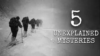 5 Unexplained Mysteries Explained