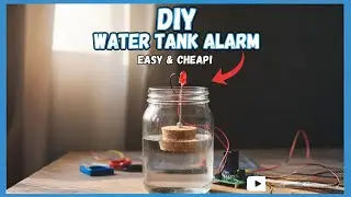 Simple water Alarm | how to make simple water tank alarm | diy water alarm project water level alarm