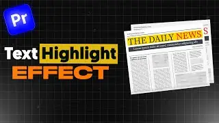 How to Highlight Text In Premiere Pro 2024 | Text Highlighter Effect | Editing Tutorial