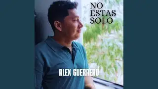 NO ESTAS SOLO
