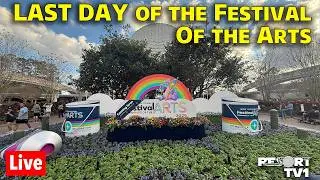 🔴Live: LAST DAY of the Festival of the Arts at Epcot - Walt Disney World Live Stream -2-23-26