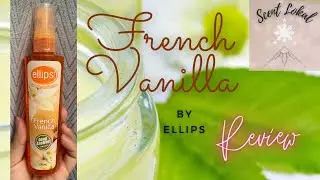 French Vanilla Fragrance Mist by Ellips | #69 | Scent Lokal - Vanilla Series